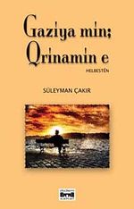 Gaziya min: Qrinamin e