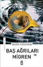 Baş Ağrıları ve Migren