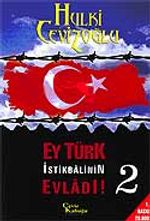 Ey Türk İstikbalinin Evladı! -2