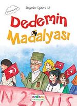Dedemin Madalyası / Değerler Eğitimi -12