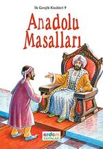 Anadolu Masalları / İlk Gençlik Klasikleri -9