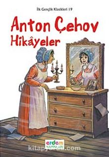 Anton Çehov Hikayeler / İlk Gençlik Klasikleri -19