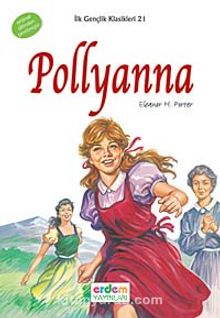 Pollyanna / İlk Gençlik Klasikleri -21