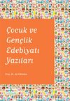 &Ccedil;ocuk ve Gen&ccedil;lik Edebiyatı Yazıları