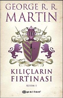 Kılıçların Fırtınası  Kısım 1 / Buz ve Ateşin Şarkısı 3