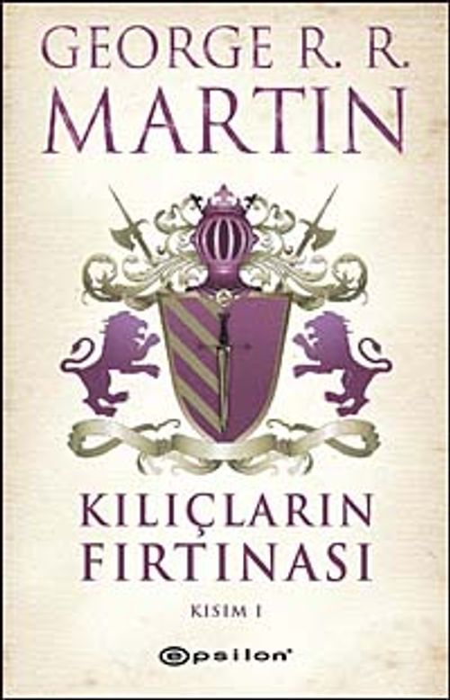 Kılıçların Fırtınası  Kısım 1 / Buz ve Ateşin Şarkısı 3