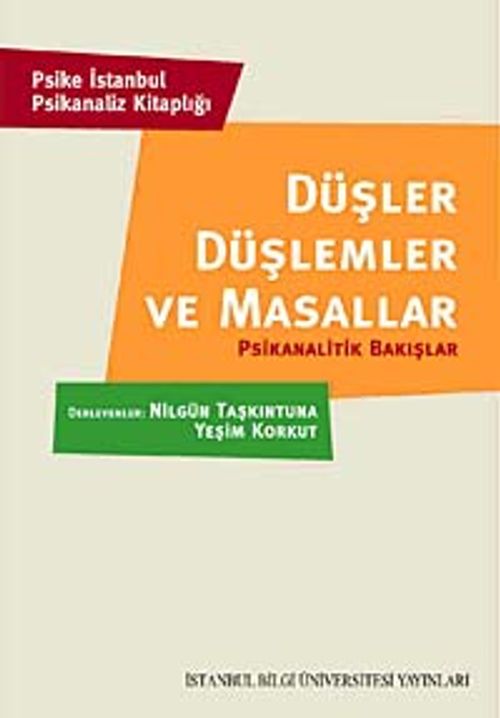 Düşler Düşlemler ve Masallar