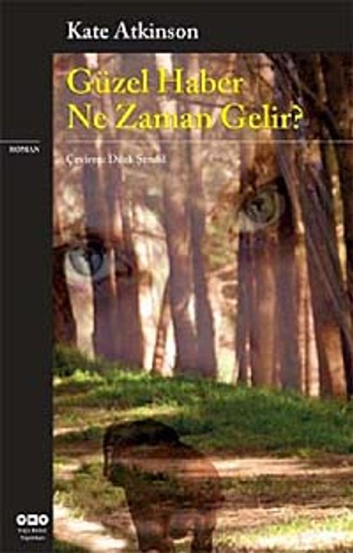 Güzel Haber Ne Zaman Gelir?