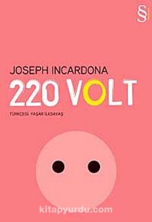 220 Volt - Joseph Incardona
