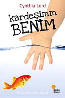 Kardeşimm Benim - Cynthia Lord