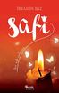 Sufi &amp; Bir Aşk Yolcusu