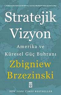Stratejik Vizyon & Amerika ve Küresel Güç Buhranı