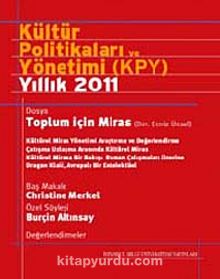Kültür Politikaları ve Yönetimi Yıllık 2011