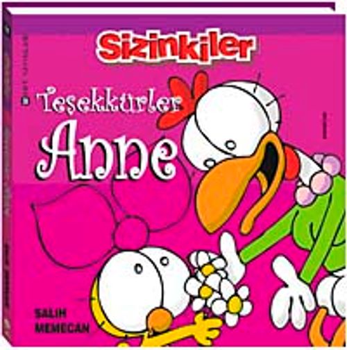 Teşekkürler Anne