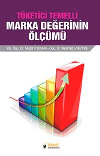 Tüketici Temelli Marka Değerinin Ölçümü