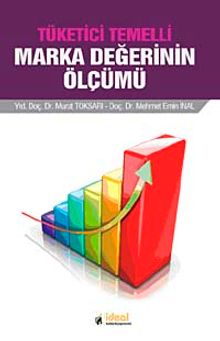 Tüketici Temelli Marka Değerinin Ölçümü