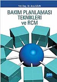 Bakım Planlaması Teknikleri ve RCM
