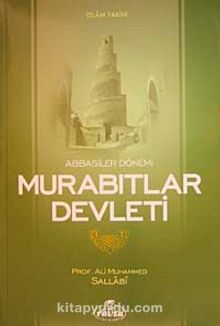 Abbasiler Dönemi Murabıtlar Devleti - Prof. Ali Muhammed Sallabi