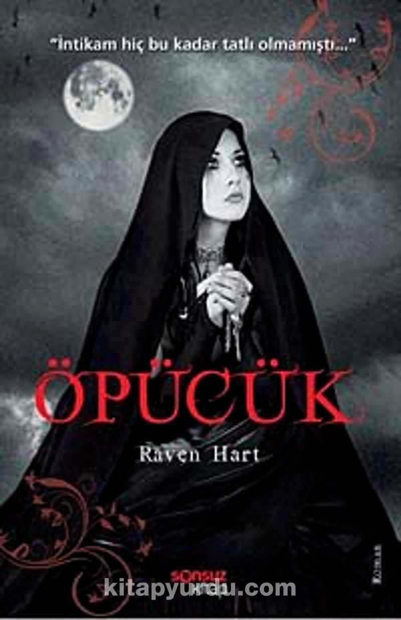 Öpücük (Raven Hart) Fiyatı, Yorumları, Satın Al - Kitapyurdu.com