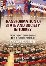 Transformation Of State And Society in Turkey