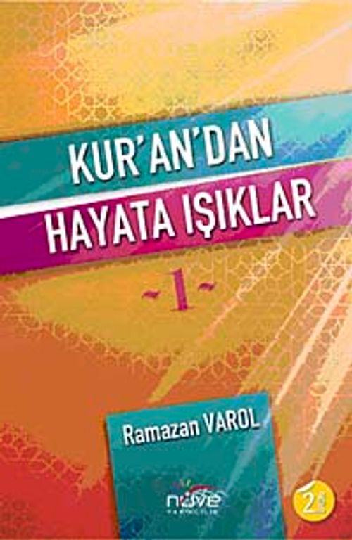Kur'an'dan Hayata Işıklar-1