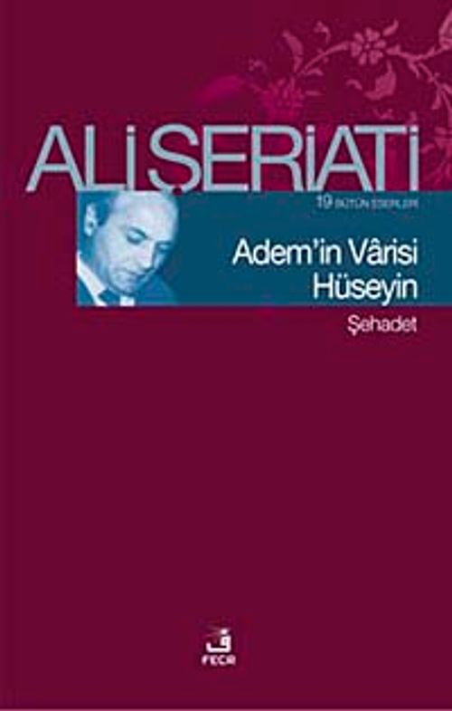 Adem'in Varisi Hüseyin-Şehadet