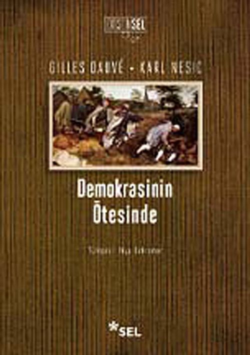 Demokrasinin Ötesinde