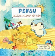 Pengu - Deniz Kıyısında Bir Gün - Selen Somer