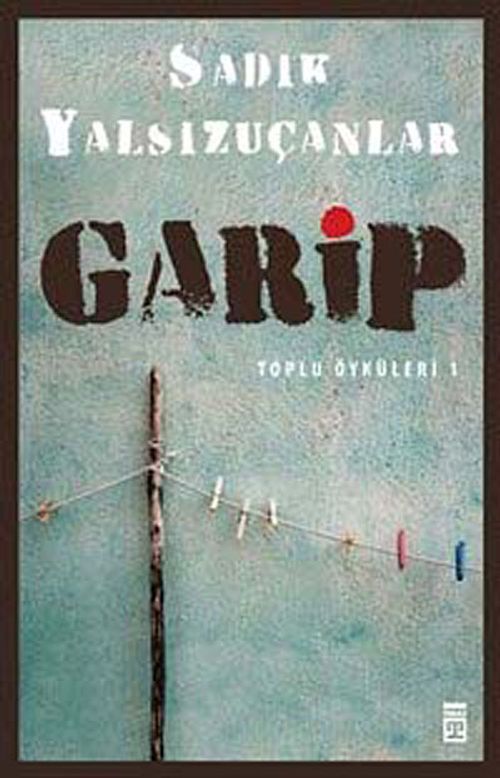 Garip / Toplu Öyküleri -1