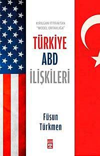Türkiye ABD İlişkileri