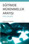 Eğitimde M&uuml;kemmellik Arayışı (Etkili Okullar)