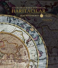 Antik Dönemden Günümüze Haritacılar