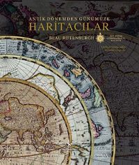 Antik Dönemden Günümüze Haritacılar