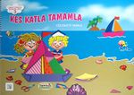 Kes Katla Tamamla Eğlenceyi Yakala 3 (5-6 Yaş)