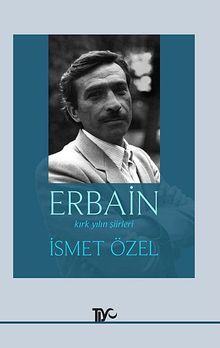 Erbain & Kırk Yılın Şiirleri