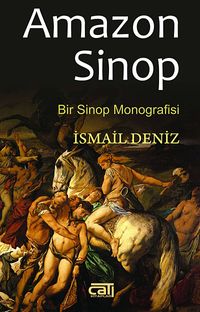 Amazon Sinop & Bir Sinop Monografisi