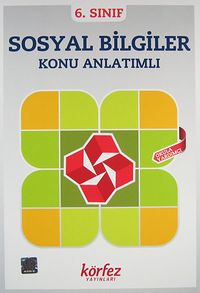 6. Sınıf Sosyal Bilgiler Konu Anlatımlı