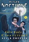Gün Işığı Cinayetleri / Oliver  Nocturne -2