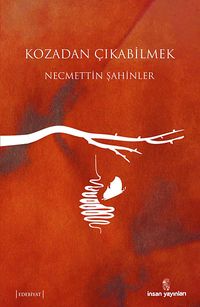 Kozadan Çıkabilmek
