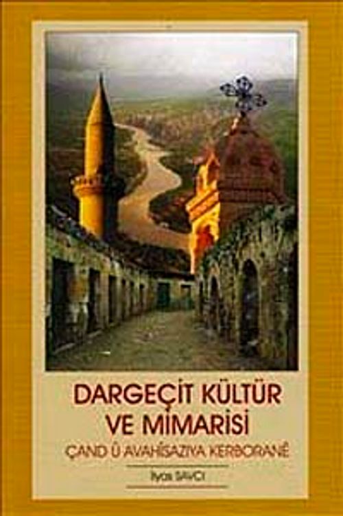 Dargeçit Kültür ve Mimarisi / 41-C-8