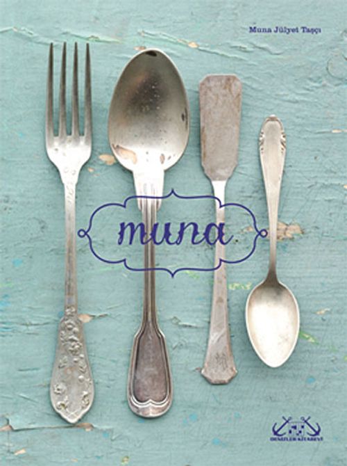 Muna'nın Yemek Kitabı / Muna's Cookbook