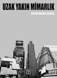 Uzak Yakın Mimarlık