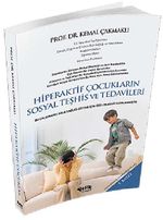 Hiperaktif Çocukların Sosyal Teşhis ve Tedavileri