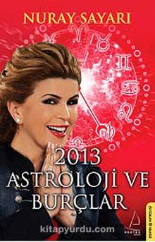 2013 Astroloji ve Burçlar
