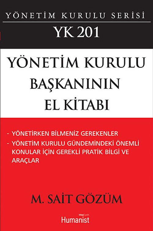 Yönetim Kurulu Başkanının El Kitabı: YK 201