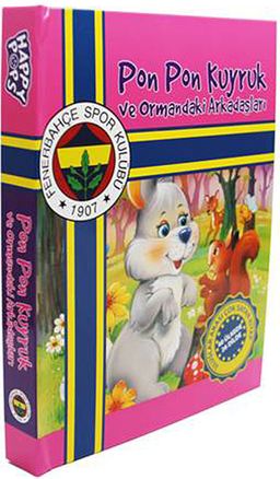 Pon Pon Kuyruk ve Ormandaki Arkadaşları