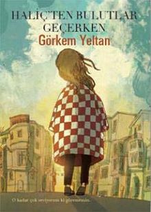 Haliç'ten Bulutlar Geçerken