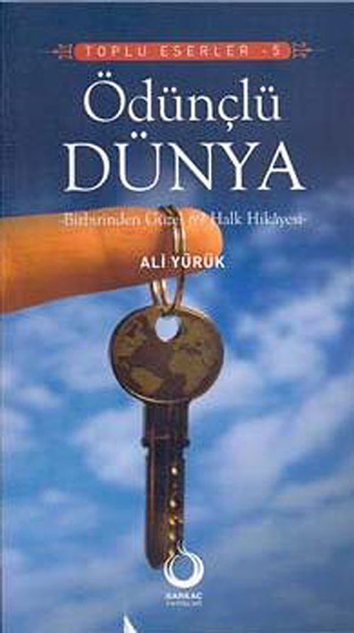 Ödünçlü Dünya / Toplu Eserler -5