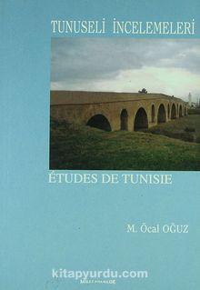 Tunuseli İncelemeleri (1-G-25) - M. Öcal Oğuz