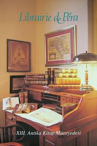 Librairie de Pera & XIII. Antika Kitap Müzayedesi (1-G-30)
